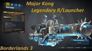 Borderlands 3: Major Kong legendary rocket launcher. Defeat Psycohreaver for this legendary item..