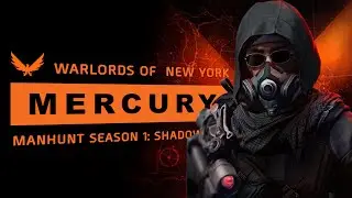 The Division 2: Warlords of New York | Mercury Manhunt