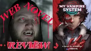My vampire System -  Web Novel Recommendation