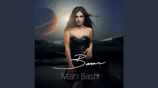 Mah Bash