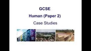 GCSE | ALL PAPER 2 CASE STUDIES | AQA