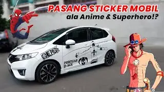 Pasang Stiker Mobil Honda Jazz Custom Anime & Superhero!?