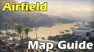Airfield Map Guide / Tactics &diams; World of Tanks