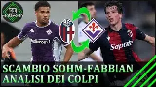 SIMON SOHM AL BOLOGNA E GIOVANNI FABBIAN ALLA FIORENTINA - ANALISI DEI DUE COLPI DI MERCATO