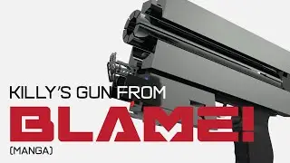 KILLY'S GRAVITY BEAM EMITTER from BLAME! (Manga)