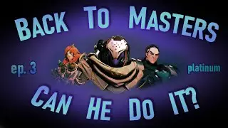 Back to Masters Ep. 3 - Power Through for the Win? (Overwatch Tank Gameplay)