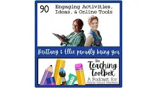 Engaging Classroom Activities & Online Tools for Upper Elementary & Middle School (Ep. 90)