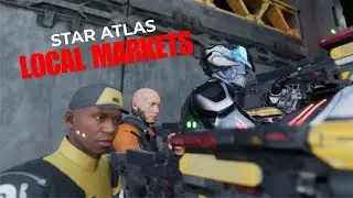 STAR ATLAS #260 Local Markets, SLY Update & RFR Coming Soon!