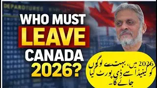 Millions of Visas Expiring I Who Will Be Forced to Leave Canada in 2026?