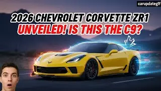 2026 CHEVROLET CORVETTE ZR1 &ndash; AMERICA &rsquo;s ULTIMATE SUPERCAR 