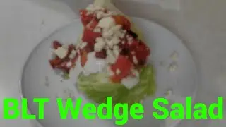 BLT Wedge Salad