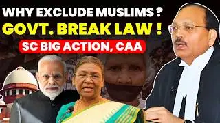 WHY EXCLUDE MUSLIMS? GOVT VIOLATED RULE? SC BIG ACTION ON CAA #supremecourtofindia #caa_nrc_protest