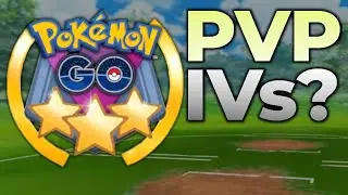 WHAT ARE THE BEST IVs FOR GO BATTLE LEAGUE | POKEMON GO PVP