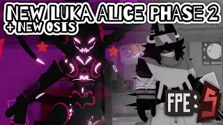 New Luka Alice Phase 2 & OSTs | FPE:S REMASTERED (Roblox)
