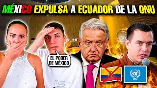 MÉXICO EXPULSA a ECUADOR de la ONU😱🇲🇽 **ESTO IMPACTA al MUNDO** Mis sobrinos reaccionan