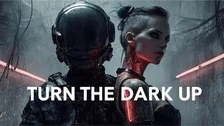 Audionaut & Nyxara Vex &ndash; TURN THE DARK UP (Dark EDM / Bass Party Track)