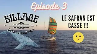 Sillage Atlantique - Episode 3 - Gibraltar/Madère - Vers l'infini et l'Atlantique