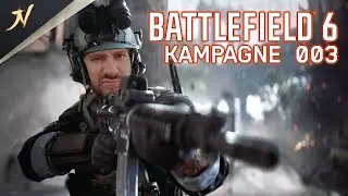 Battlefield 6 - KAMPAGNE - 003 OPERATION 