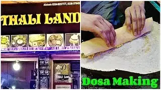 D Thali Land Hussainabad Karachi Food Street/How To Make Dosa