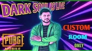 DARK SOUL CHILL STREAM LIVE !! PUBG MOBILE !! CUSTOM ROOMS !! ROAD TO 7k