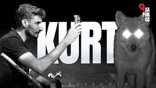 KURT / SAPANCA’NIN YABAN HAYATI : BÖLÜM 1
