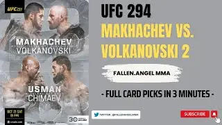UFC 294: Makhachev vs. Volkanovski 2 | Full Card Fight Picks in 3 Minutes