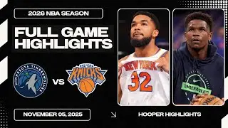 New York Knicks vs Minnesota Timberwolves Full Game Highlights | Nov 5 | 2026 NBA Season