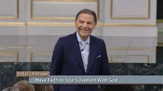 Have Faith in Your Covenant With God