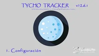 1.  Configuraci&oacute;n Tycho-Tracker v.12.6.1
