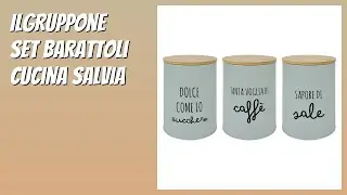 RECENSIONE (2026) : IlGruppone Set Barattoli Cucina Salvia. DETTAGLI