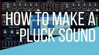 HOW TO MAKE A PLUCK SOUND IN SYLENTH1 - 2019 EDM TUTORIAL 009