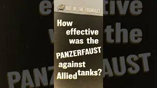 How effective was the PANZERFAUST against Allied tanks? #OOTF #shorts