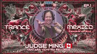Judge Ming / Vantara Vichitra Records Series Ep. 1 (Trance M&eacute;xico)