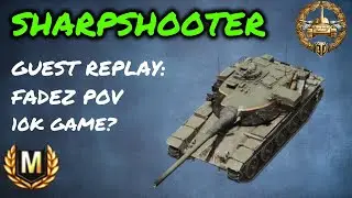 Sharphooter Guest Replay With FADEZ Mercenary Tier 9 WOT Console - World Of Tanks Modern Armour