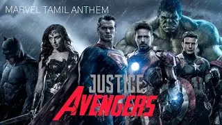 Justice Avengers - Marvel Tamil Anthem || #pt003YT