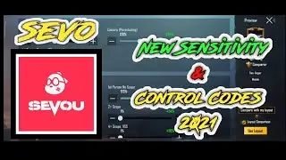 Sevou New Sensitivity & Control Codes Pubg Mobile 2021