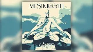 Meshuggah - Lethargica | Haekki ReMaster