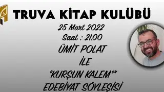 CANLI YAYIN - Ümit Polat ile Edebiyat Söyleşileri - Kurşun Kalem - Konuk: Veysel Altuntaş