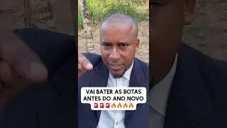 VAI BATER AS BOTAS ANTES DO ANO NOVO🔥🔥🙏🏾🙏🏾🙏🏾
