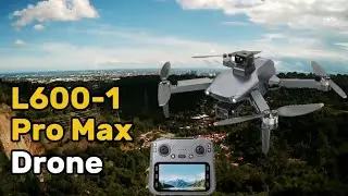 Обзор дрона L600-1 Pro Max | Мой первый дрон