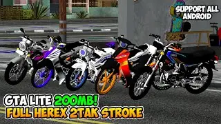 GTA SA LITE FULL MOD DRAG HEREX 2TAK ,RX KING ,NINJA SS ,FRIZR,HANYA 200MB! TERBARU SUPPORT ALL