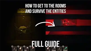 HOW TO GET TO AND SURVIVE A-000 (THE ROOMS) FULL GUIDE