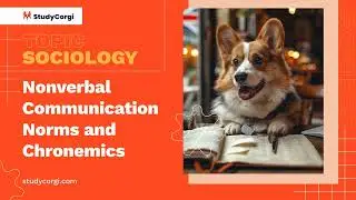 Nonverbal Communication Norms and Chronemics - Research Paper Example