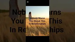 Nobody Warns you about this in relationships #lifeinamerica #relationships #relationshipadvice