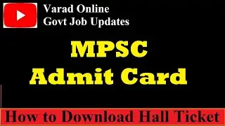How To Download MPSC Hall Ticket 2022 | MPSC Admit card #vogju