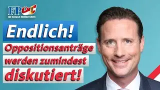 Volker Reifenberger (FP&Ouml;): Endlich werden Antr&auml;ge der Opposition zumindest diskutiert!
