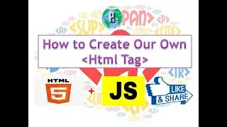 HOW to CREATE OWN HTML TAG|Custom HTML Tag|Own Name UserDefined Tag|Programmersbhava|Programmersbhaw