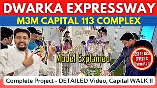 M3M CAPITAL 113 (Model Explanation) Complete DETAILED Video | M3M Capital WALK | MASTER PLANNING