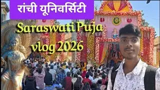 Ranchi University Saraswati Puja 2026 || Shyama Prasad University Ranchi Saraswati Puja Vlogs 