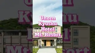 Top 5 Onsen Hotels in Unzen, Nagasaki, Japan #UnzenJigoku #UnzenOnsen #LuxuryRyokan #RyoteiHanzuiryo